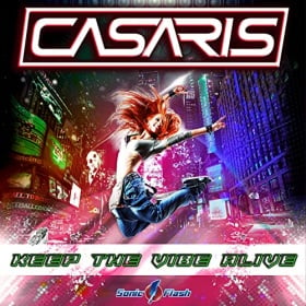 CASARIS - KEEP THE VIBE ALIVE